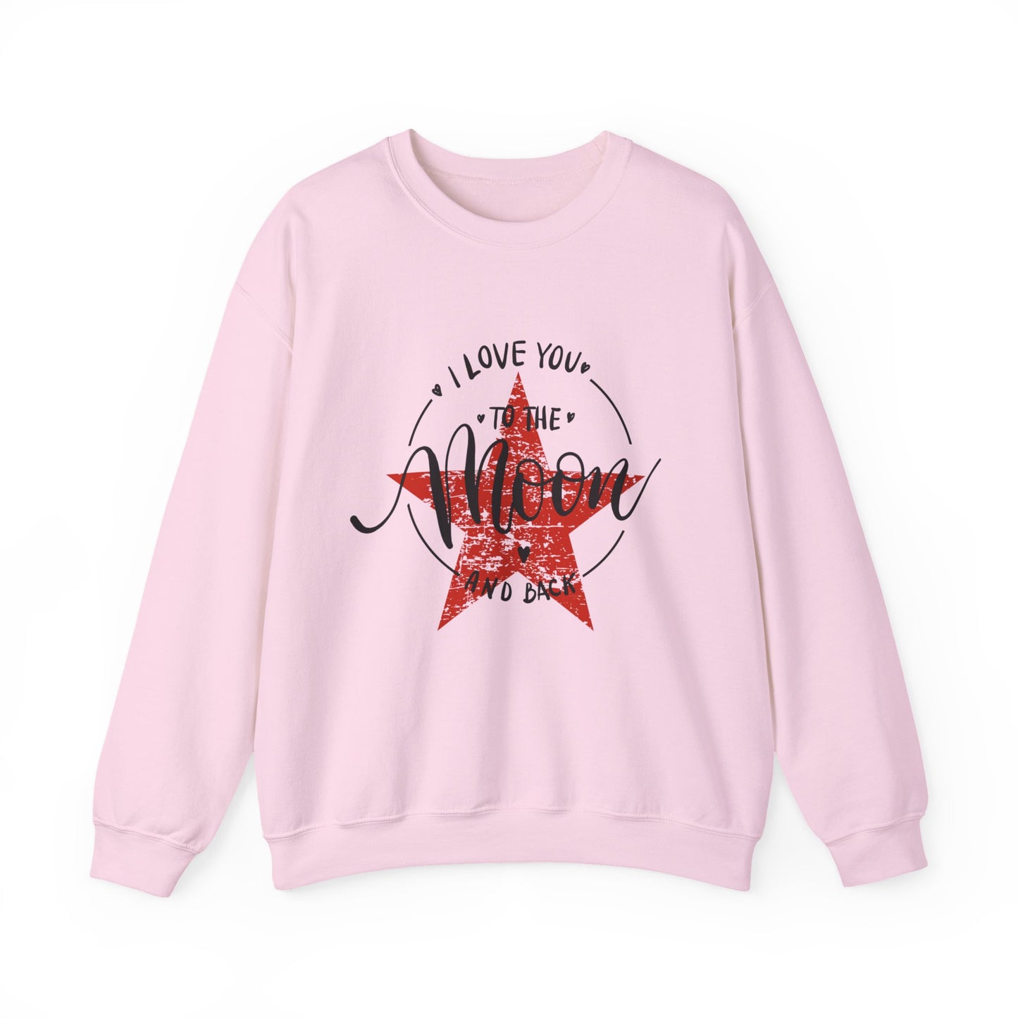 ADULT SWEATSHIRT I LOVE YOU TO THE MOON AND BACK