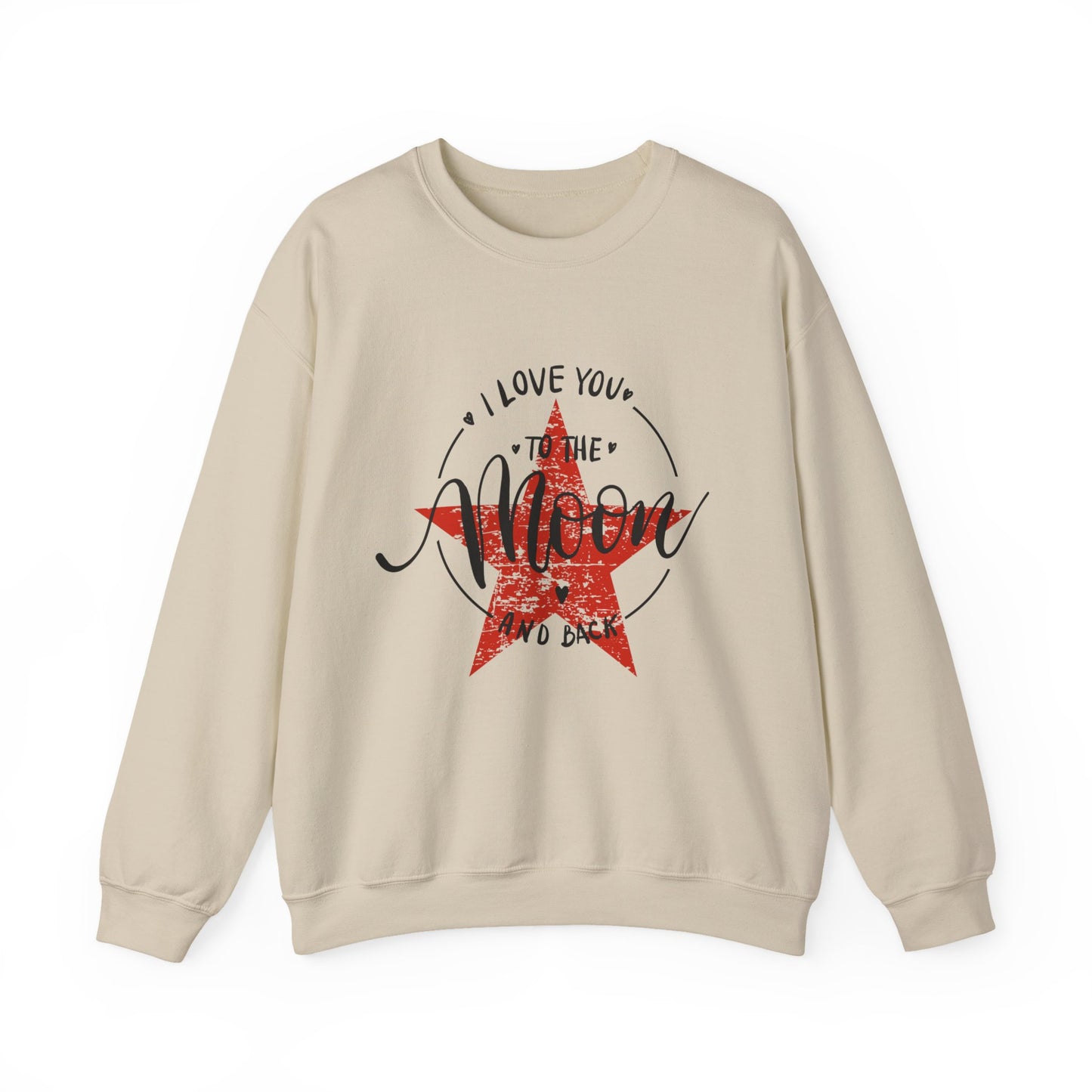 ADULT SWEATSHIRT I LOVE YOU TO THE MOON AND BACK