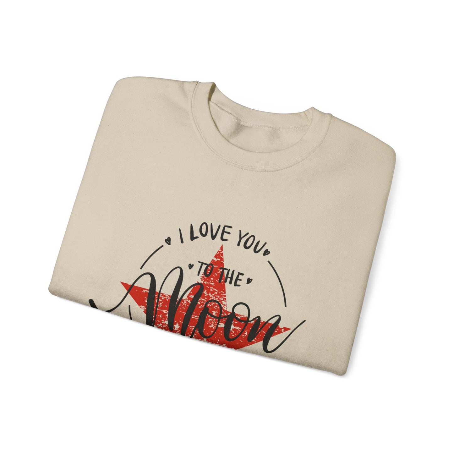 ADULT SWEATSHIRT I LOVE YOU TO THE MOON AND BACK
