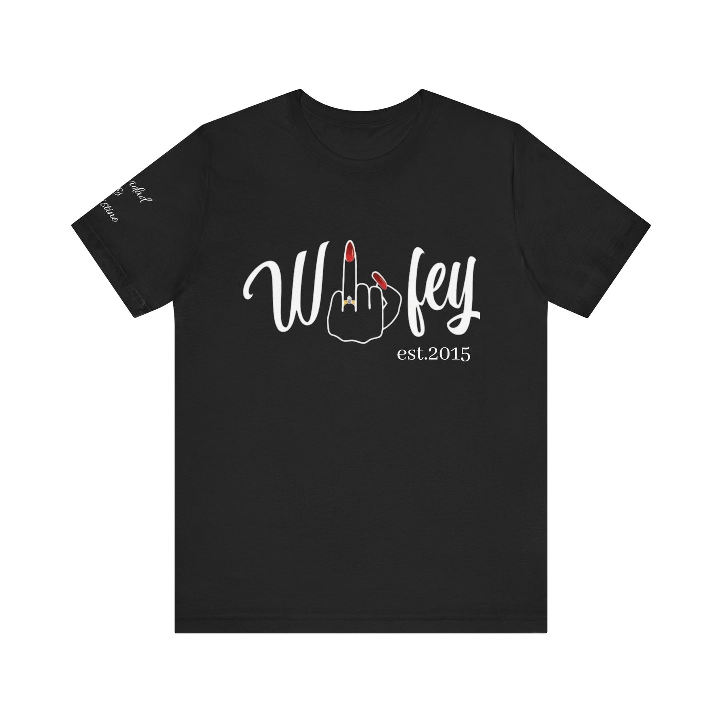 Personalized Wifey Graphic Tee with Year and Names on the Sleeve.