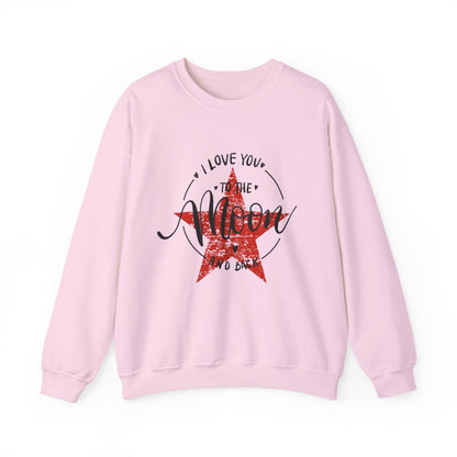ADULT SWEATSHIRT I LOVE YOU TO THE MOON AND BACK