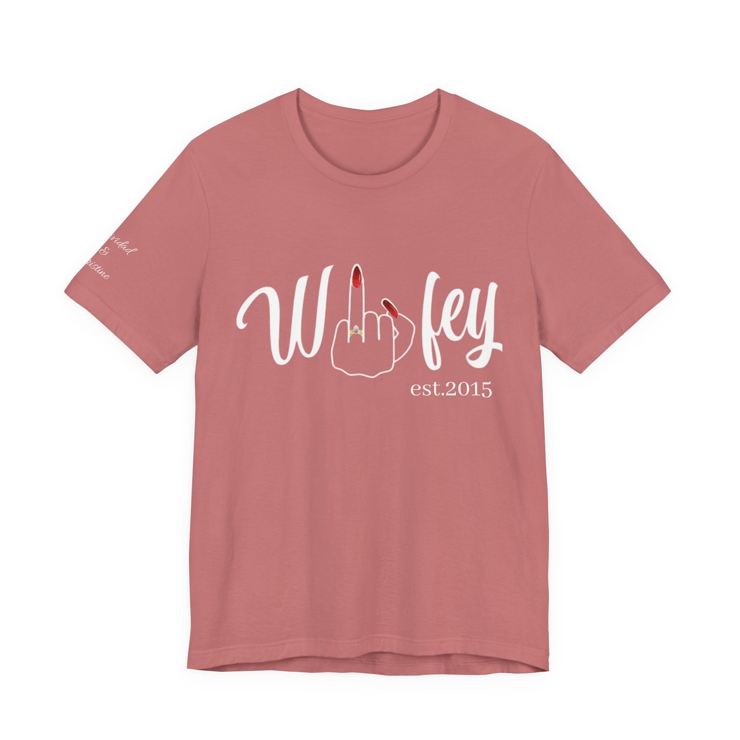 Personalized Wifey Graphic Tee with Year and Names on the Sleeve.