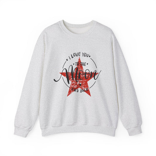 ADULT SWEATSHIRT I LOVE YOU TO THE MOON AND BACK