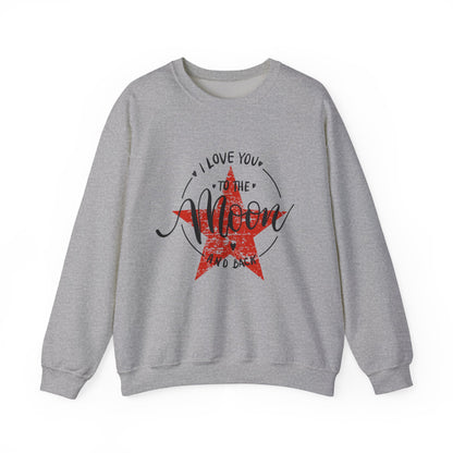 ADULT SWEATSHIRT I LOVE YOU TO THE MOON AND BACK